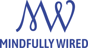 Mindfully Wired